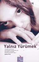 Yalnız Yürümek