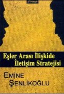 Eşler Arası İlişkide İletişim Stratejisi