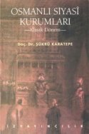Osmanlı Siyasî Kurumları