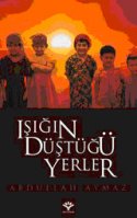 Işığın Düştüğü Yerler