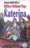 Baltacı Mehmet Paşa ve Katerina