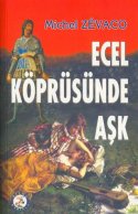 Ecel Köprüsünde Aşk