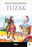 Sunguroğlu Tuzak