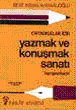 Kompozisyon Sanatı - Sözlü Yazılı