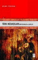 Türk Mizahçıları Nüktedanlar ve Şairler