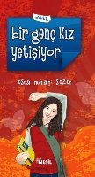 Bir Genç Kız Yetişiyor