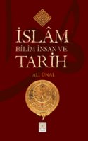 İslâm Bilim İnsan ve Tarih