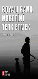 Boyalı Bank Nöbetini Terk Etmek