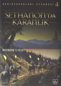 Sethanon'da Karanlık (Gedik Savaşları Efsanesi #4)