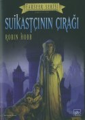 Suikastçının Çırağı (Farseer Trilogy, #1)