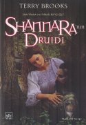 Shannara'nın Druidi (Shannara'nın Mirası 2.Cilt)