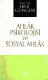 Ahlak Psikolojisi ve Sosyal Ahlak