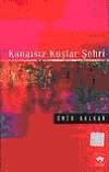 Kanatsız Kuşlar Şehri