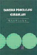 Danışma Psikolojisi Kuramları