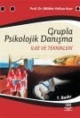Grupla Psikolojik Danışmada Alıştırmalar Deneyler