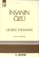 İnsanın Özü