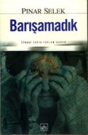 Barışamadık