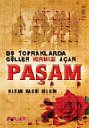Paşam/ Bu Topraklarda Güller Kırmızı Açar