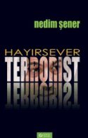 Hayırsever Terrorist