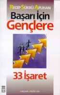 Başarı İçin Gençlere 33 İşaret