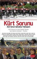 Kürt Sorunu / Acil Sorun Gerçekçi Yaklaşım