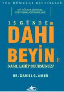 15 Günde Dahi Beyin`e Nasıl Sahip Olursunuz? (Normal Boy)