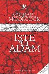 İşte O Adam
