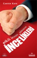 Etkili İnsan Olmanın İncelikleri