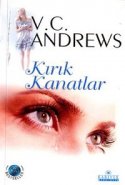 Kırık Kanatlar (Kırık Kanatlar Serisi, #1)