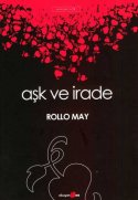 Aşk ve İrade