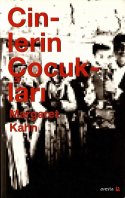Cinlerin Çocukları Kürtler ve Ülkelerinin İzinde