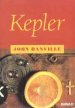 Kepler (Devrimler Üçlemesi #2)