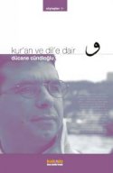 Kur'an ve Dile Dair / Söyleşiler-1