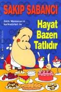 Hayat Bazen Tatlıdır
