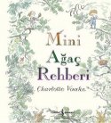 Mini Ağaç Rehberi