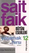 Yaşamak Hırsı