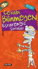 Bilginç Kitaplar-5: Cevabı Bilinmeyen Esrarengiz Sorular