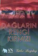 Dağların Rengi Kırmızı