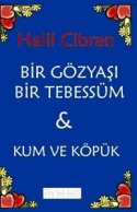 Bir Gözyaşı Bir Tebessüm & Kum ve Köpük