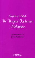 Görgülü ve Bilgili Bir Burjuva Kadınının Mektupları