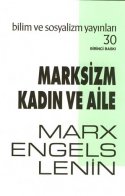 Marksizm Kadın ve Aile