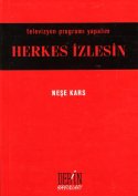 Herkes İzlesin