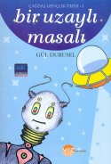 Çağdaş Gençlik Dizisi-1: Bir Uzaylı Masalı