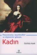 Patavatsızlar, Beyefendiler ve Düşünürler Gözüyle, Kadın