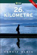 26. Kilometre "Hayat Maratonunda Kaçıncı Kilometredesiniz?"
