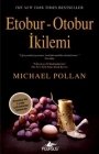 Etobur-Otobur İkilemi