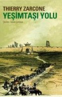Yeşimtaşı Yolu