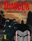 Diabolik 1 - Kaybolan Kanlı Yıllar