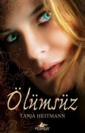 Ölümsüz (Ölümsüz Üçlemesi, #1)