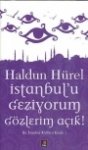 İstanbul'u Geziyorum Gözlerim Açık